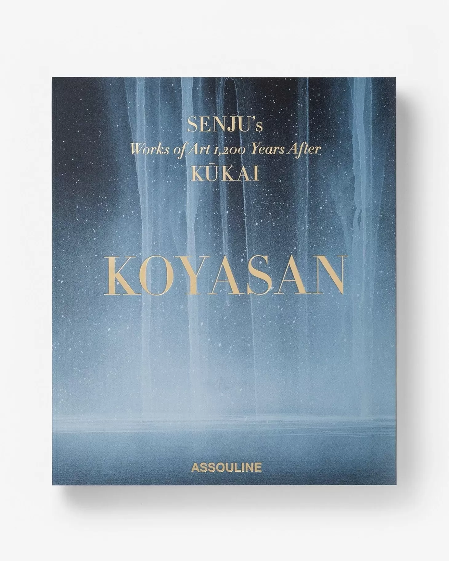 Art<Assouline Koyasan : Les Oeuvres D'Art De Senju 1 200 Ans Apres Kukai